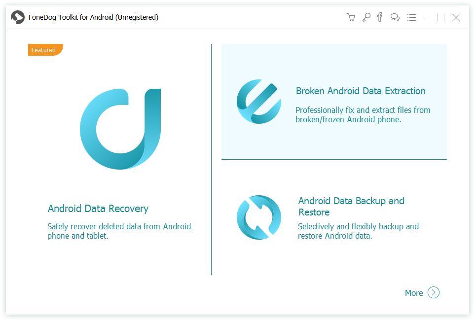 FoneDog Toolkit for Android